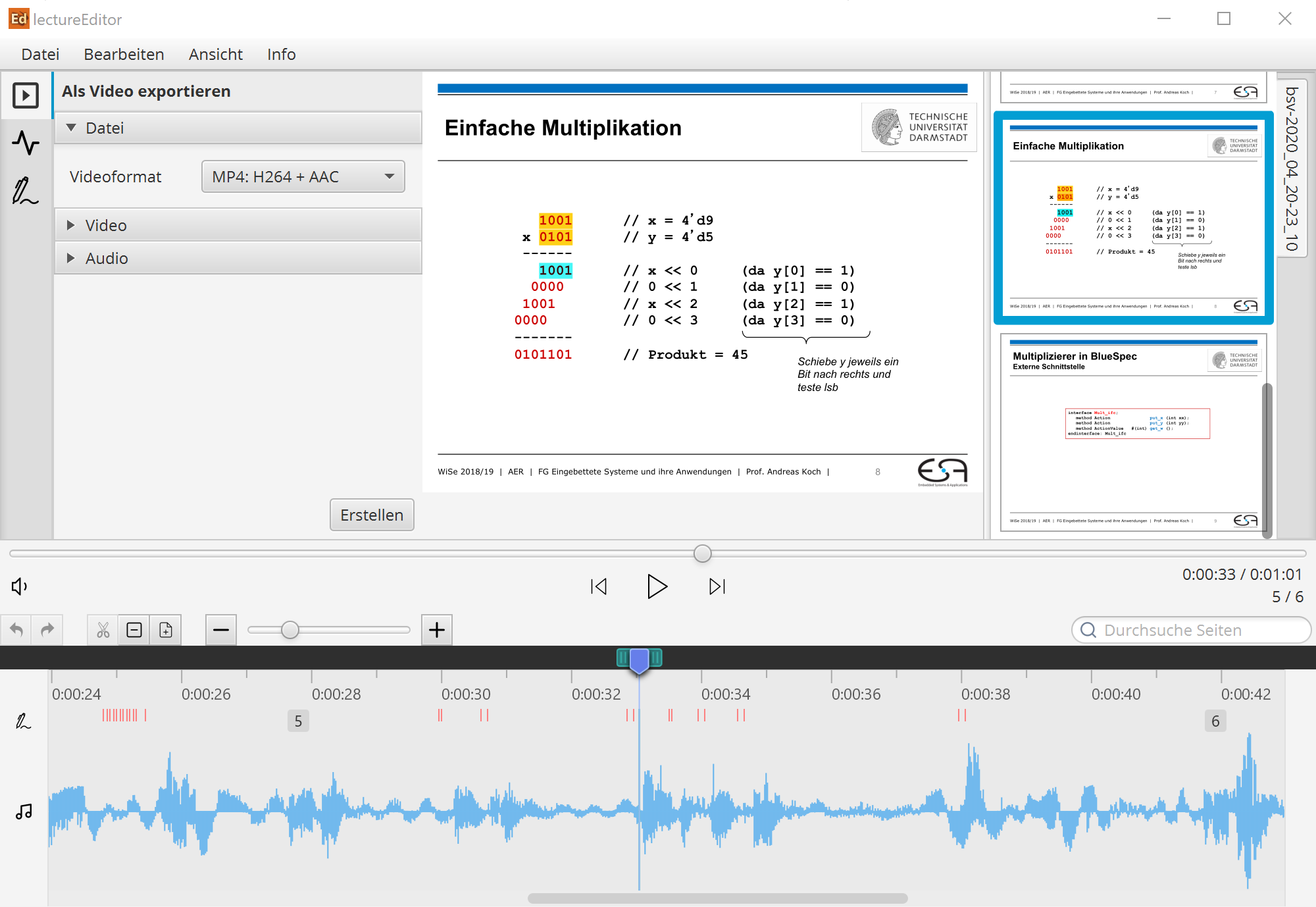 With the help of lectureEditor, recordings can be edited and exported in common video formats.